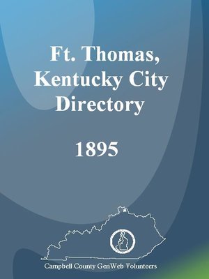cover image of The Ft. Thomas, Kentucky City Directory, 1895